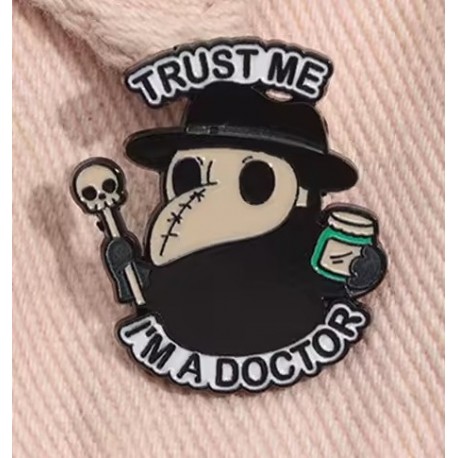Odznak trust me I´m a (plague) Doctor | Doctor Who