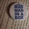 Placka Mad man in a box | Doctor Who