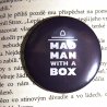 Placka Mad man with a box - černá (střední) | Doctor Who